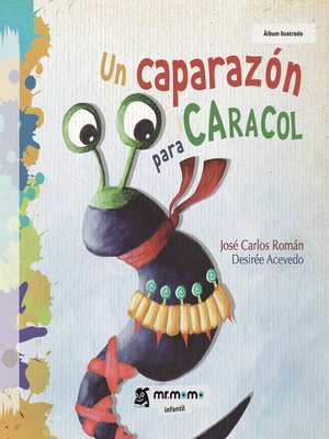 cover image of Un caparazón para Caracol